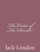 The Cruise of the Dazzler