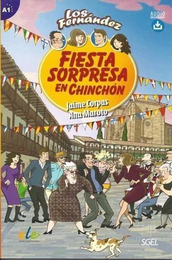 Boekomslag met 'Los Fernandez Fiesta Sorpresa en Chinchón'. Een groep mensen viert feest.