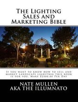 The Lighting Sales and Marketing Bible