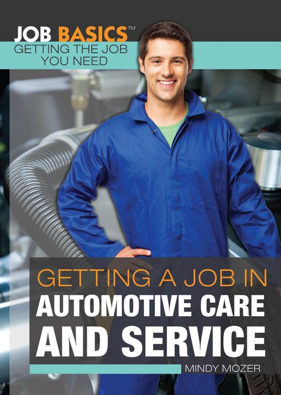 Getting a Job in Automotive Care and Service - cover