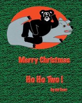 Ho Ho Two