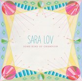 Sara Lov - Some Kind Of Champion (LP)