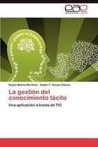 La gestión del conocimiento tácito