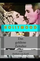 Hollywood - Das goldene Zeitalter