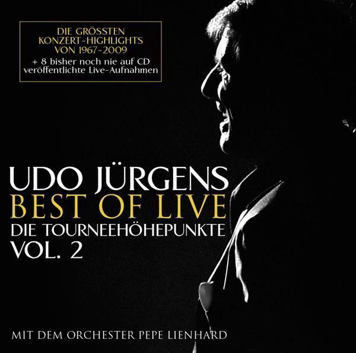 Best Of Live - Die Tourneehohepunkten Vol. 2