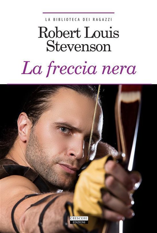 La biblioteca dei ragazzi - La freccia nera - cover