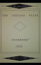 The Vintage Style Notebook XIII