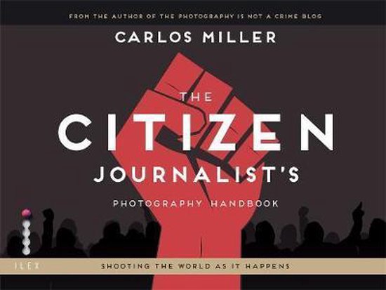 Citizen Journalist'S Photography Handbook - cover