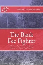 The Bank Fee Fighter
