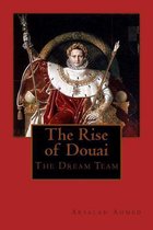 The Rise of Douai