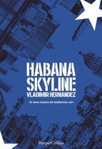 Suspense / Thriller 'Habana criminal' 2 - Habana skyline