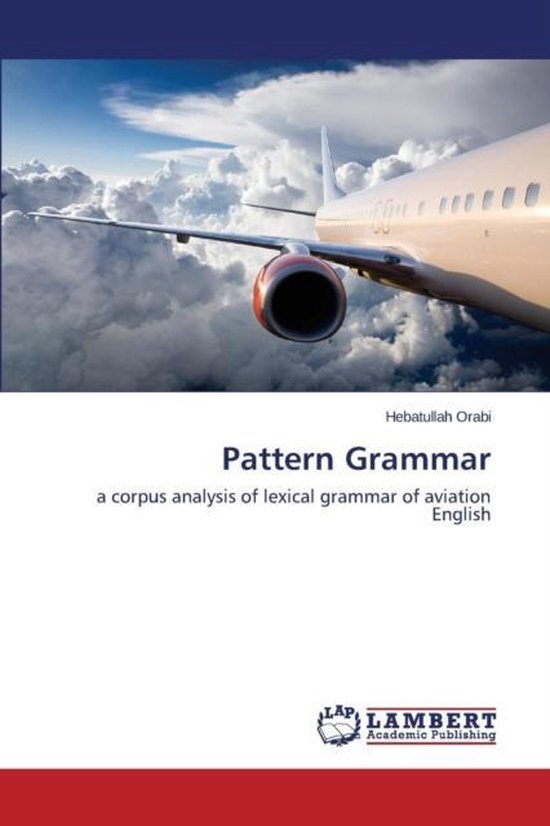 Pattern Grammar | 9783659772108 | Orabi Hebatullah | Boeken | bol