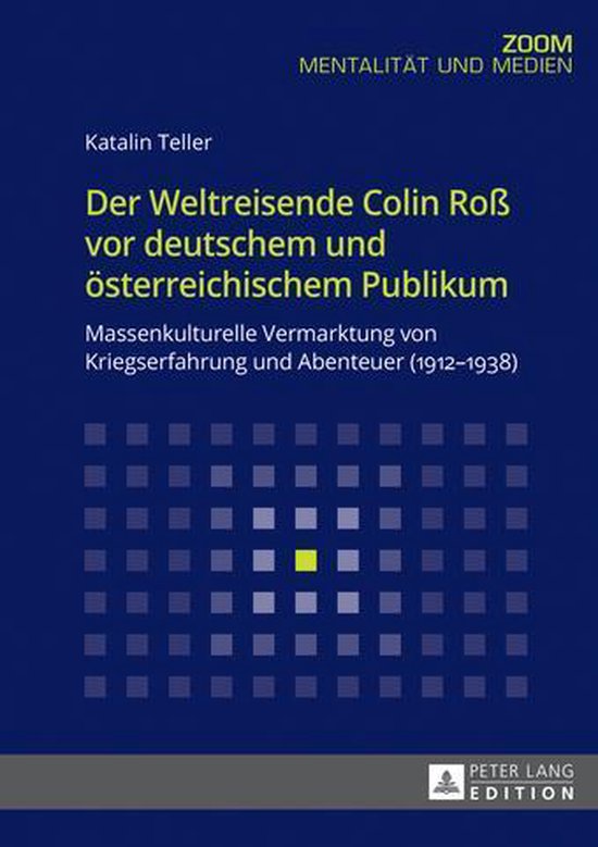 Der Weltreisende Colin Roß vor deutschem und oesterreichisc ... - cover