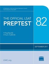 Official PrepTest Series 82 - The Official LSAT PrepTest 82