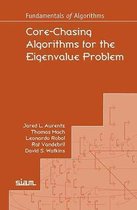 Fundamentals of Algorithms- Core-Chasing Algorithms for the Eigenvalue Problem