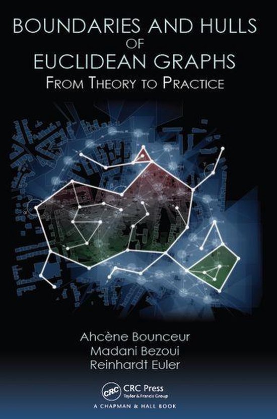 Boundaries and Hulls of Euclidean Graphs - cover