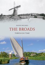 Through Time - The Broads Through Time