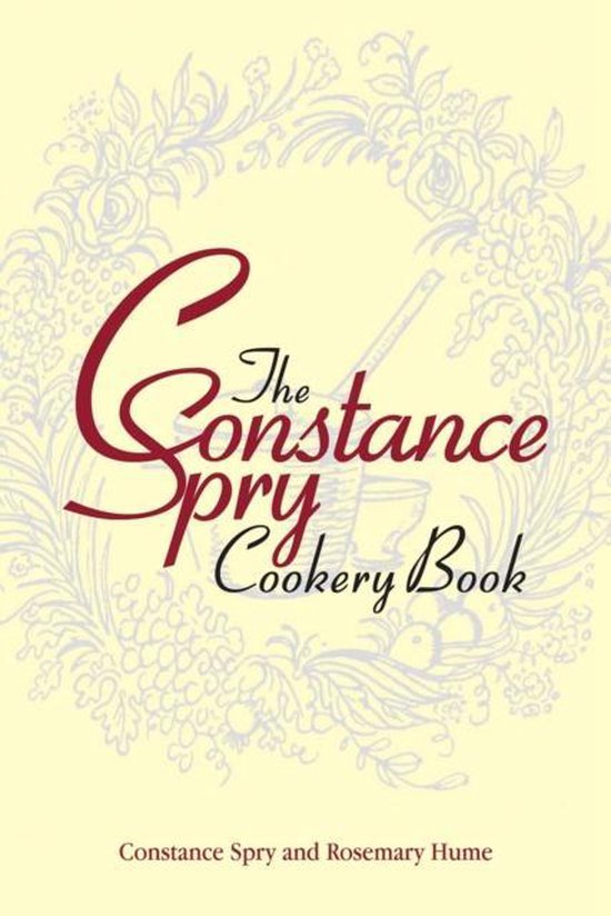 Constance Spry Cookbook