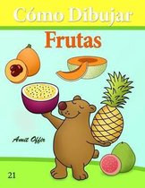 C mo Dibujar: Frutas