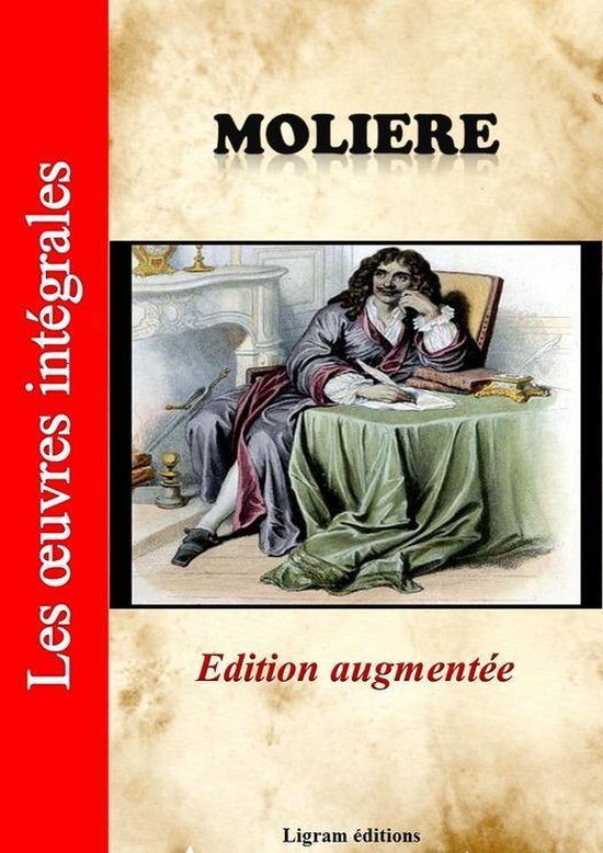 Molière - Les oeuvres complètes (édition augmentée) - cover