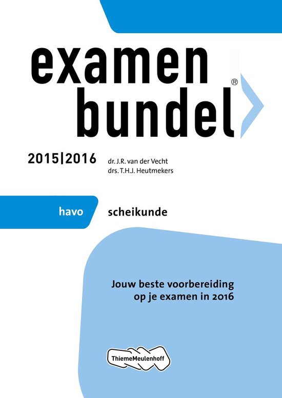 Examenbundel Havo scheikunde 2015/2016 - J.R. van der Vecht | 