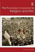 The Routledge Companion to Religion and Film