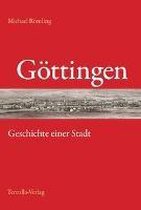 Göttingen - Geschichte einer Stadt