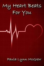 My Heart Beats for You