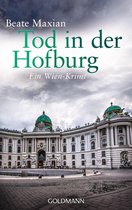 Die Sarah-Pauli-Reihe 5 - Tod in der Hofburg