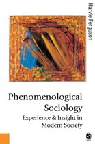 Phenomenology And Social Theory