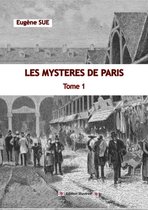 LES MYSTERES DE PARIS 1 - LES MYSTERES DE PARIS édition illustrée