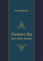 Chinkie's flat and other stories