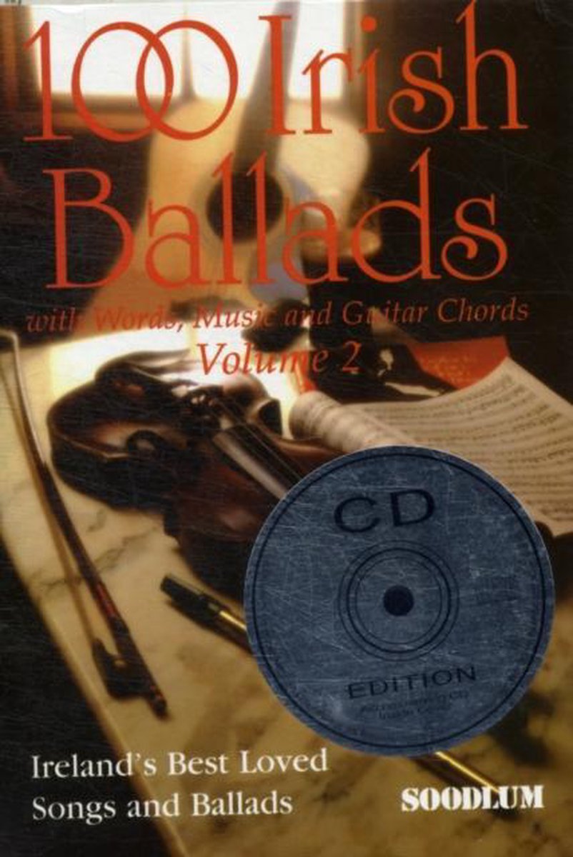 100 Irish Ballads Volume 2