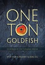 One Ton Goldfish