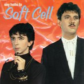 Say Hello To Soft Cell Featuring Marc Almond
