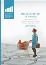 Palgrave Studies in Democracy, Innovation, and Entrepreneurship for Growth-The Satisfaction of Change