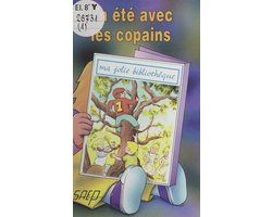 Un été avec les copains