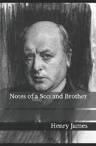 Notes of a Son and Brother