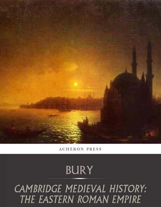 Cambridge Medieval History:The Eastern Roman Empire - cover