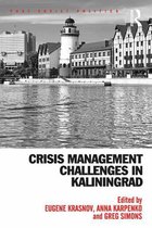 Post-Soviet Politics - Crisis Management Challenges in Kaliningrad