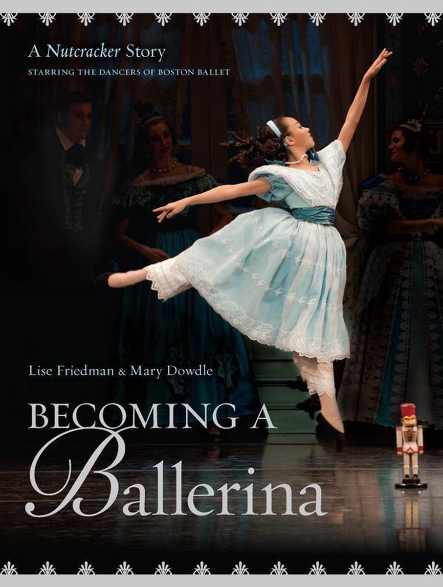 Becoming a Ballerina - Lise Friedman
