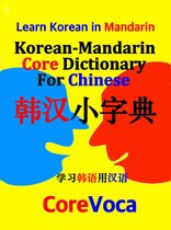 Korean-Mandarin Core Dictionary for Chinese