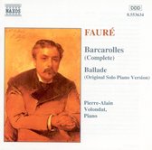 Pierre-Alain Volondat - Barcarolles/Ballade (CD)