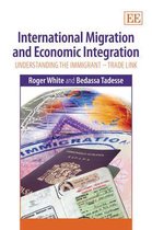 International Migration and Economic Integration