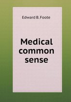 Medical common sense