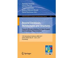 Beyond Databases, Architectures and Structures