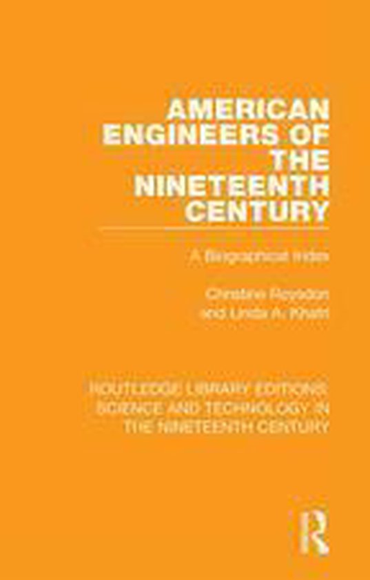 Routledge Library Editions: Science and Technology in the Ni ... - cover