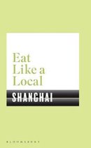 Eat Like a Local SHANGHAI