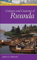 Culture And Customs Of Rwanda