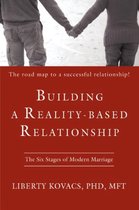 Building A Reality-Based Relationship